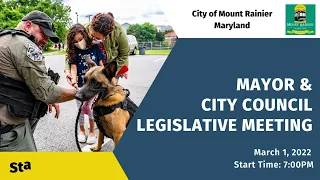 Legislative Meeting of the Mayor & City Council - March 1, 2022 - City of Mount Rainier, MD