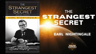 The Strangest Secret by Earl Nightingale (LISTEN TO THIS EVERY DAY)