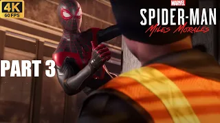 SPIDER-MAN MILES MORALES PC Gameplay Walkthrough Part 3 FULL GAME [4K 60FPS ULTRA] - No Commentary