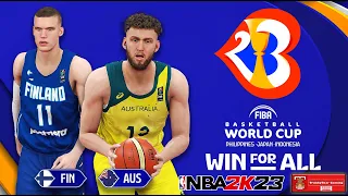 DAY 1: FIBA World Cup 2023 l Finland VS Australia l NBA 2K23 PC Gameplay l Group E