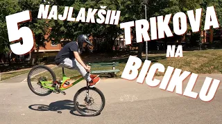 5 NAJLAKŠIH TRIKOVA NA BICIKLU!