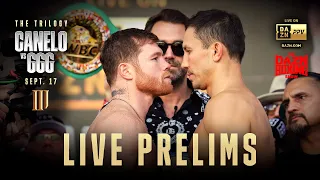 Canelo Alvarez vs. Gennadiy 'GGG' Golovkin 3 DAZN Boxing Show: Live Prelims