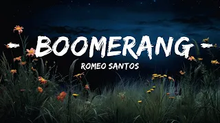 Romeo Santos - Boomerang (Letra/Lyrics)  | 20 Min