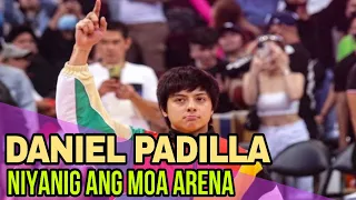 DANIEL PADILLA NIYANIG ANG MOA ARENA