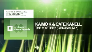 Kaimo K and Cate Kanell - The Mystery (Amsterdam Trance Records)