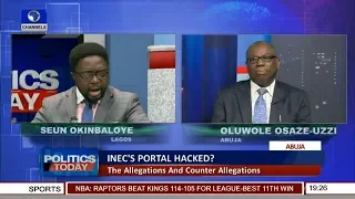 Allegations & Counter Allegations Over Alleged INEC Portal Hack Pt.1 |Politics Today|