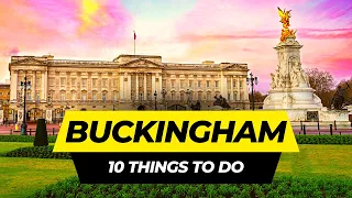 Top 10 Things to do in Buckingham Palace in London 2024