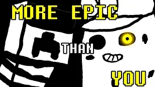 More Epic Than You - Stronger Than You (Animated Parody of an Animated Parody)