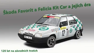 Škoda Favorit a Felicia Kit Car a jejich éra (10.) | 120 let na závodních tratích