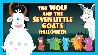 HALLOWEEN STORIES- THE WOLF AND SEVEN LITTLE GOATS | Halloween Celebration Story | Kids Hut Stories