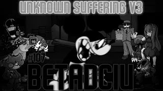 Friday Night Funkin' - 🎶 Unknown Suffering v3, BETADCIU (But Every Turn A Different Cover Is Used)