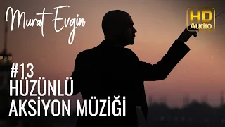 Hüzünlü Aksiyon Müziği | Arka Sokaklar Dizisi Müzikleri #13