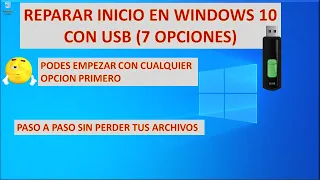 REPARAR INICIO DE WINDOWS 10 CON USB