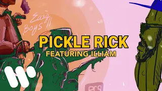 Chyno with a Why? - Pickle Rick (feat. Illiam) (Lyric Video)