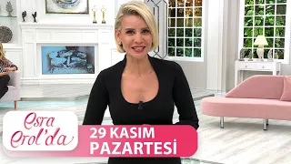 Esra Erol'da 29 Kasım Pazartesi | Tek Parça