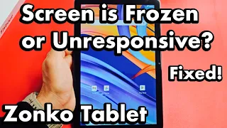 Zonko Tablet 2023: Screen is Frozen or Unresponsive (can't restart)? FIXED!