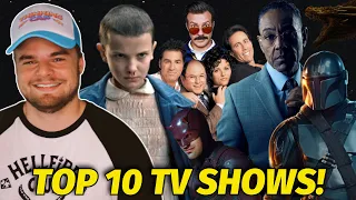 Top 10 Favorite TV Shows of All-Time!