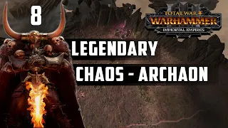 Legendary Chaos (Archaon) Immortal Empires Campaign - Total War: Warhammer 3 (Beta) - Episode 8