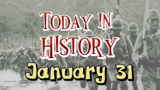 Today in History: January 31