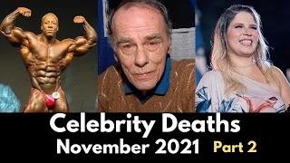 Who Died: November 2021 | Celebrities Who Died in 2021