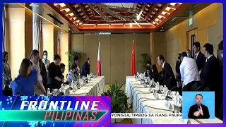 Pulong ng mga matataas na opisyal ng China, Pilipinas, sinimulan na | Frontline Pilipinas