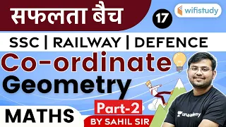 11:00 AM - SSC/Railway/Defence Exams | Maths by Sahil Khandelwal | Co-ordinate Geometry (Part-2)