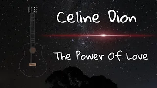 The Power Of Love - Celine Dion ( Cover + Lyrics )