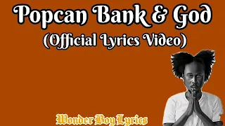 Bank And God Popcaan (Official Lyrics Video)@PopcaanMusic