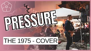 Pressure - The 1975 (Cover) THE 95'S - Live from Pomona