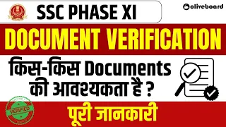 SSC Phase XI 2023 | SSC Phase XI Documents Required | SSC Selection Post Phase XI Document Required