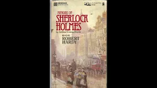 Memoirs of Sherlock Holmes The Final Problem read by Robert Hardy