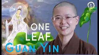 ONE LEAF Guan Yin | Buddhist Story | A Avalokiteshvara Guan Yin's Magical Boat | Master Miao Jing