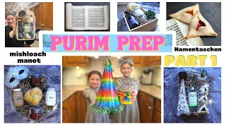 PURIM PREP PART 1 | GET IT ALL DONE MISHLOACH MANOT, HAMENTASCHEN , PURIM CHALLAH | FRUM IT UP