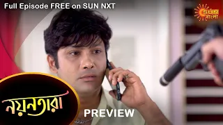Nayantara - Preview | 24 September 2022 | Full Ep FREE on SUN NXT | Sun Bangla Serial