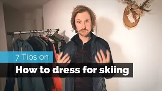 7 Tips on How to Dress for Skiing