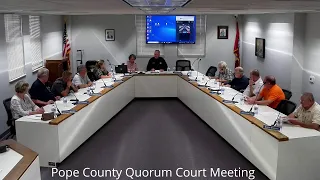 Pope County Quorum Court  Meeting - May 2nd, 2024