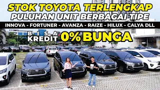 PROMO TOYOTA BISA KREDIT BUNGA 0% STOK UNIT TOYOTA TERLENGKAP | INNOVA AVANZA FORTUNER HILUX CALYA