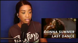 Donna Summer   Last Dance *DayOne Reacts*