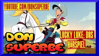 LUCKY LUKE HÖRSPIEL FOLGE 4: DIE DALTONS BEWÄHREN SICH (DON SUPERBE)