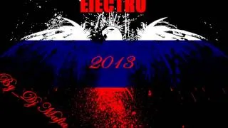 RUSSIAN ELECTRO HOT MIX 2013