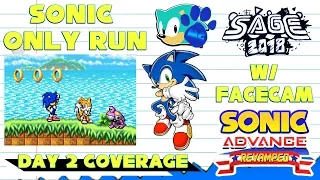 SAGE 2018: Sonic Advance Revamped (Sonic-Only Run)