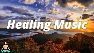 Healing Music Absolute Stress Relief, Stop Anxiety 🌍 Deep Sleep And Relaxation, Calm The Mind