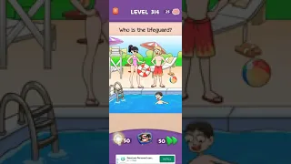 Braindom 3 level 314 who is the life guard