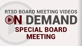 June 18, 2019 RTSD Special Board Meeting