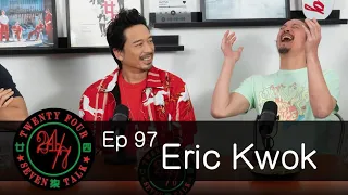 24/7TALK: Episode 97 ft. Eric Kwok