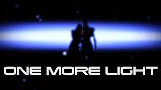 Mass Effect 3: One More Light