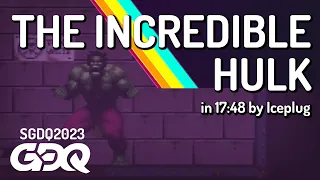 The Incredible Hulk by Iceplug in 17:48 - Summer Games Done Quick 2023