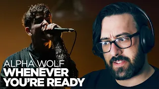 Alpha Wolf has gone soft (and I love it!) | Whenever You're Ready | Reaction / Review