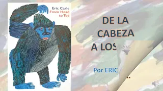 De la Cabeza a los pies (Eric Carle) Spanish