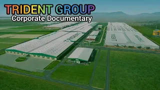 Trident Group Corporate Documentary, Trident Budhni Plant